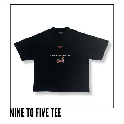 Nine to Five Tee